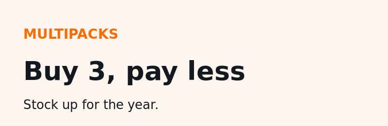 Multipacks — buy three, pay less per piece